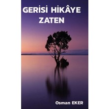 Platanus Publishing Gerisi Hikaye Zaten