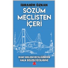 Kırmızı Kedi Yayınevi Sözüm Meclisten Içeri Rant Belediyeciliğinden Halk Belediyeciliğine