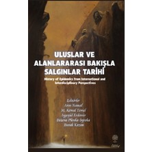 Platanus Publishing Uluslar ve Alanlararası Bakışla Salgınlar Tarihi