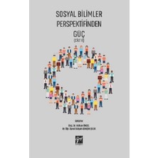 Gazi Kitabevi Sosyal Bilimler Perspektifinden Güç Cilt 2