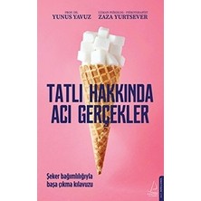 Destek Yayınları Tatlı Hakkında Acı Gerçekler