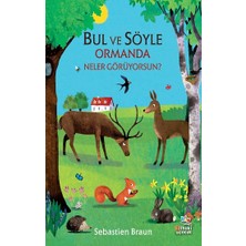 İthaki Yayınları Bul ve Söyle/ormanda Neler Görüyorsun?