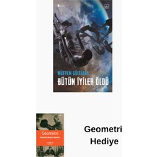 İthaki Yayınları Bütün Iyiler Öldü + Geometri Hediye