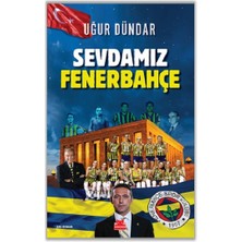Kırmızı Kedi Yayınevi Sevdamız Fenerbahçe