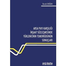 Brf Store Lizbon Center Arsa Payı Karşılığı Inşaat Sözleşmesinde Yüklenicinin Temerrüdünün Sonuçları