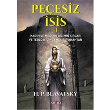 Brf Store Lizbon Center Peçesiz Isis 1: Kadim ve Modern Bilimin Sırları ve Teoloji Için Temel Bir Anahtar
