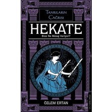 Brf Store Lizbon Center Hekate - Bize Ne Mesaj Veriyor? Tanrıların Çağrısı