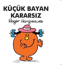 Doğan Egmont Yayıncılık Küçük Bayan Kararsız