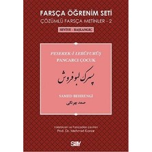 Say Farsça Öğrenim Seti 2 - Pancarcı Çocuk (Peserek-I Lebüfurüş)