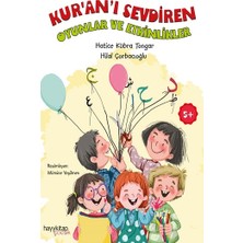 Kur’an’ı Sevdiren Oyunlar ve Etkinlikler
