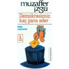 Bilgi Yayınevi Demokrasimiz Kaç Para Eder