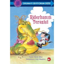 Beyaz Balina Yayınları Ejderhanın Terazisi - Okumayı Seviyorum Dizisi (Ciltli)