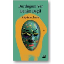 Doğan Kitap Durduğum Yer Benim Değil