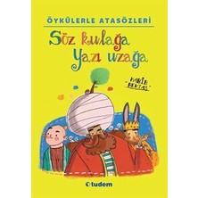 Tudem Yayın Grubu Söz Kulağa Yazı Uzağa