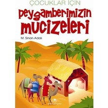 Uğurböceği Yayınları Çocuklar Için Peygamberimizin Mucizeleri