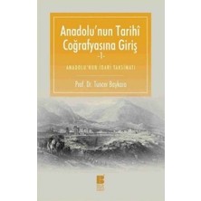 Anadolu'nun Tarihi Coğrafyasına Giriş -1