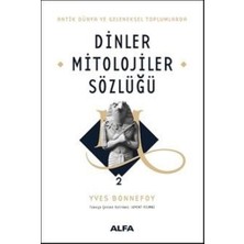 Alfa Yayınları Dinler Mitolojiler Sözlüğü 2