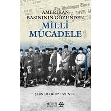 Yeditepe Yayınevi Amerikan Basınının Gözünden  Milli Mücadele
