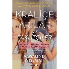 Kraliçe Arılar ve Taklitçiler