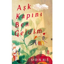 Timaş Yayınları Aşk Kapını Ben Geldim