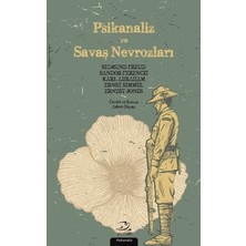 Pinhan Yayıncılık Psikanaliz ve Savaş Nevrozları