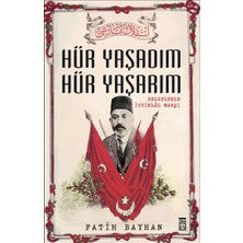 Timaş Yayınları Hür Yaşadım Hür Yaşarım