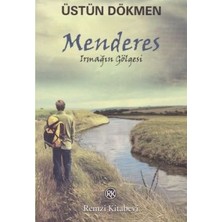 Remzi Kitabevi Menderes - Irmağın Gölgesi