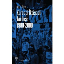 Yordam Kitap Küresel Iktisadi Tarihçe, 1980-2009