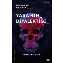 Fol Kitap Yaşamın Diyalektiği Adorno’yu Anlamak