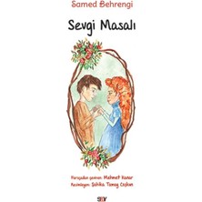Say Sevgi Masalı (Büyük Boy Renkli Resimli)