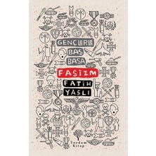 Yordam Kitap Gençlerle Baş Başa: Faşizm