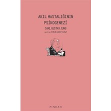 Pinhan Yayıncılık Akıl Hastalığının Psikogenezi