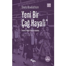 Sel Yayıncılık Yeni Bir Çağ Hayali