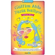 Gülfim Abla Yüzük Bekliyor