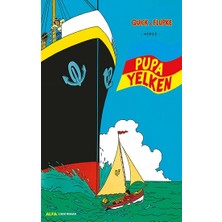 Alfa Yayınları Pupa Yelken - Quick ile Flupke