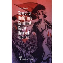 Yordam Kitap Sovyetler Birliği’nde Komünist  Kadın Hareketi (1919-1930)