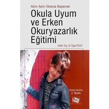Anı Yayıncılık Adım Adım Ilkokula Başlamak Okula Uyum ve Erken Okuryazarlık Eğitimi