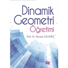 Anı Yayıncılık Dinamik Geometri Öğretimi