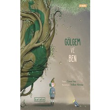 Ketebe Yayınları Gölgem ve Ben