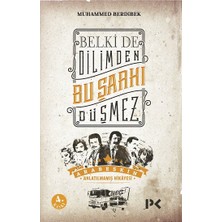 Profil Kitap Belkide Dilimden Bu Şarkı Düşmez