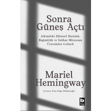 Bilgi Yayınevi Sonra Güneş Açtı