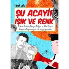 Uğurböceği Yayınları Şu Acayip Işık ve Renk