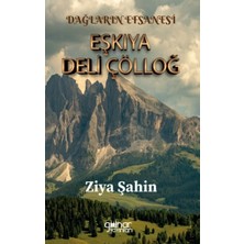Gülnar Yayınları Dağların Efsanesi Eşkıya Deli Çölloğ