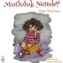Luna Yayınları Mutluluk Nerede?