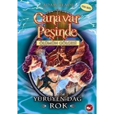 Beyaz Balina Yayınları Canavar Peşinde Serisi 27 - Ölümün Gölgesi (Yürüyen Dağ Rok)
