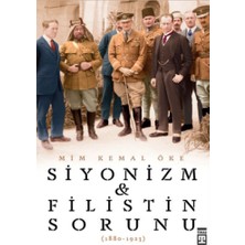 Timaş Yayınları Siyonizm ve Filistin Sorunu - 1880-1923