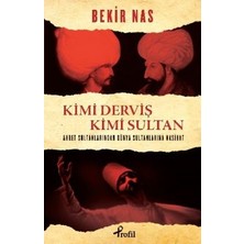 Profil Kitap Kimi Derviş Kimi Sultan