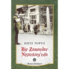 Remzi Kitabevi Bir Zamanlar Nişantaşı’nda