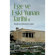 Ege ve Eski Yunan Tarihi-Iı