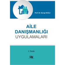 Anı Yayıncılık Aile Danışmanlığı Uygulamaları